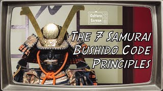 Samurai Bushido Code | The 7 Principles