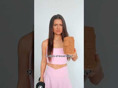 How many slice of bread should you eat a day?
