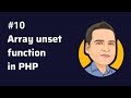 UNSET - array unset() function in php.