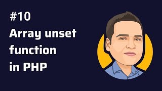 UNSET - array unset() function in php.
