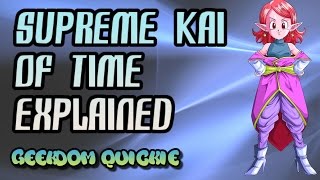 Dragon Ball Heroes - Supreme Kai of Time Explained