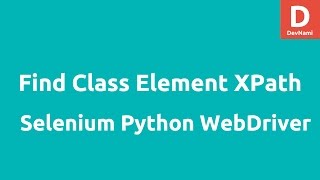 Python Selenium Webdriver Get all Class elements XPath