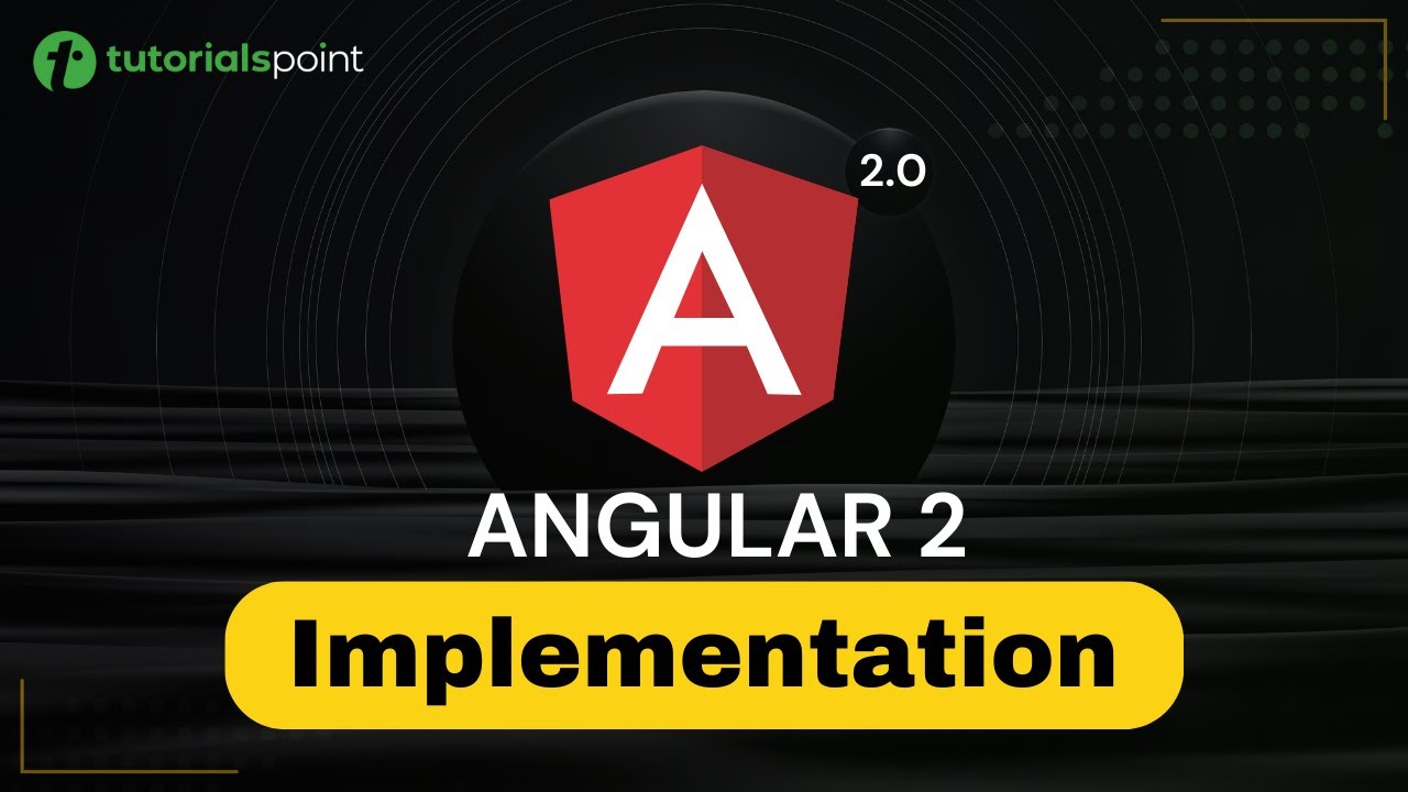 Angular 2 Implementation Angular 2 Training Tutorialspoint Youtube