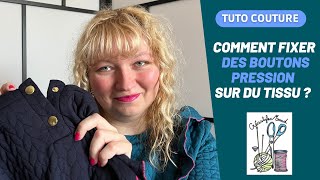 Tuto couture - Comment fixer des boutons pression (style anorak) sur du tissu avec une pince Vario