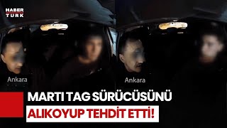 Ankara'da Taksi Sürücüsü, Uygulama Sürücüsünü Tehdit Etti: Sana Bu İşi Yaptırmayacağız