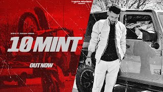 10 MINT : Shivv ft. Swara Verma | Manni Muzic | Official Visual Video | New Haryanvi Song 2024