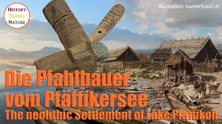 Doku | DIE PFAHLBAUER VOM PFÄFFIKERSEE | Funde und Ausgrabungen | Archäologie Schweiz