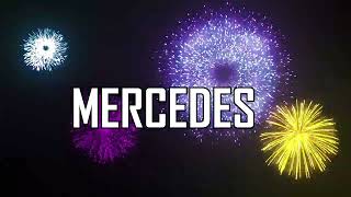 ♪♪  HAPPY BIRTHDAY MERCEDES  ♪♪