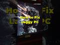How to Fix Laggy PC #pctips