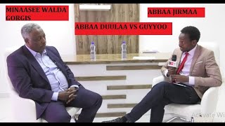 Abbaa Duulaa Gammaadaa VS Guyyoo Waariyoo. Guyyoon abbaa Duulaa Gammadaa qormaata cimaa qormaate!