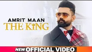 Amrit Maan | The King (Official Video) | Intense | Latest Songs 2019 | Speed Records