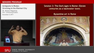 Rome, the Eternal City: Liberal Arts Forum at SFU Continuing Studies