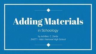 Schoology Tutorial - Adding Materials (Folder, Test/Quiz, Assessment, Page, Media Album)