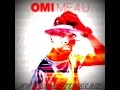 Omi - Hula Hoop(SUPPORTED BY )