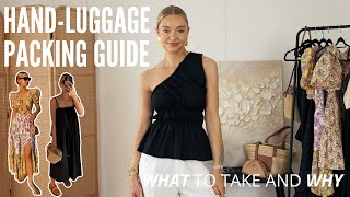 CARRY-ON ESSENTIALS \u0026 HOW TO PACK WITH JUST HAND-LUGGAGE (everything you'll need!)