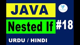 18 | java nested if (urdu/hindi) | nested if in java | java tutorial