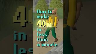 ஒரே நிமிடத்தில் 40மீ துாரம் செய்வது எப்படி💰 #oldschoolrunescape #osrs