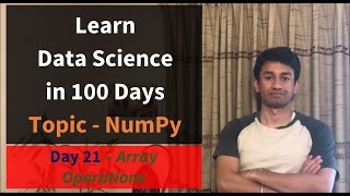 Day 21 - NumPy - Array Operations