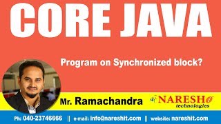 Program on Synchronized block? | Core Java Tutorial | by Mr.Ramachandra
