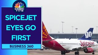 Is SpiceJet Strong Enough To Acquire A Grounded Airline? | CNBC TV18