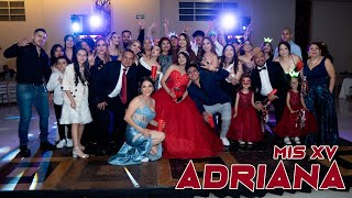 MIS XV AÑOS COMPLETO ♥ ADRIANA ♥