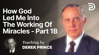 How God Led Me Into The Working Of Miracles - How Spiritual Gifts Operate 1B (1:2)