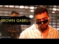 BROWN GABRU (official Video) Tedda Banda | Aden | Kanwar | New punjabi Song 2024