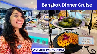 Chao Phraya Dinner Cruise Bangkok 2022: Review and Full Details