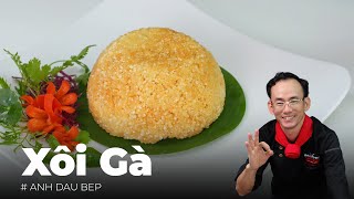 Xôi Gà Giòn Rụm Ngon Xỉu - Crispy Chicken Sticky Rice