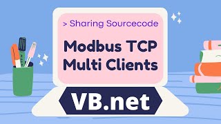 Sharing Sourcecode : Modbus TCP Multi Clients - VB.net