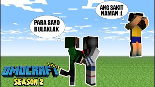 OMOCRAFT S2 #8 ANG MASAKIT NA KATOTOHANAN