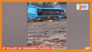 At least 47 killed, 80 injured in floods & landslides in northern Tanzania