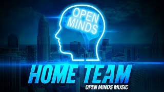 Open Minds - HomeTeam (Carolina Panthers Anthem)