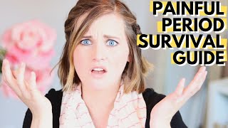 HOW TO SURVIVE PAINFUL PERIODS | Dysmenorrhea | Endometriosis | Intense Menstrual Cramps
