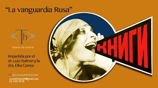 La Vanguardia Rusa. Dra. Elka Correa y Dr. Luis Huitron