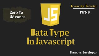 Data Type In Javascript | Javascript Tutorial