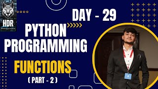 Python Function ( PART - 2 )@HDR_Programming