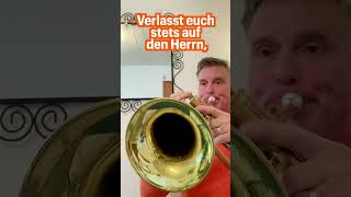 Verlasst euch stets auf den Herrn - Arrangement für Posaunenchor - Flügelhorn Cover