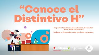 Capacitación: Conoce el Distintivo H