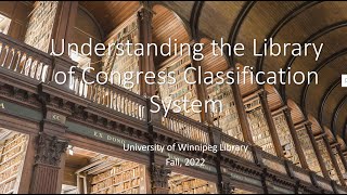 Understanding the Library of Congress Classification System