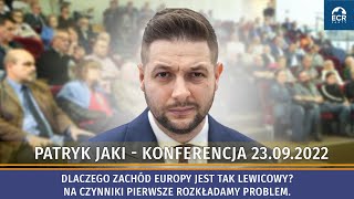 Dlaczego zachód Europy jest tak lewicowy? Na czynniki pierwsze rozkładamy problem.