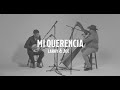 Larry & Joe - Mi Querencia