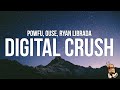 Powfu - digital crush (Lyrics) feat. Ouse & Ryan Librada