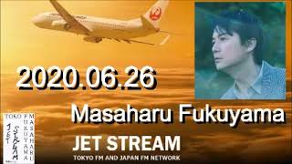 福山雅治　JET STREAM　2020.06.26