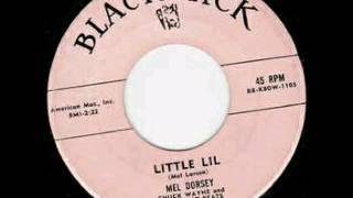 Mel Dorsey (Chuck Wayne \u0026 The Heart Beats) - Little Lil - Black Jack Records