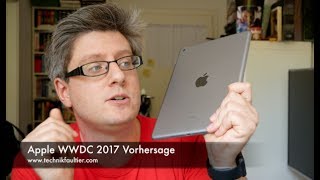 Apple WWDC 2017 Vorhersage