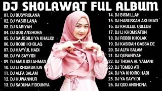 DJ🌠Sholawat Merdu Pilihan Terbaik Full Album Bikin Hati Jadi Adem Dan Sejuk 2024 Full Bass Gleerr..🎧