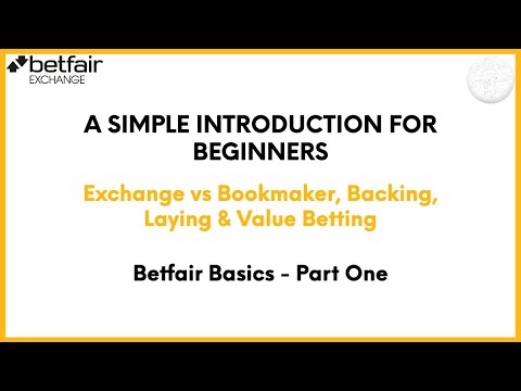 Betfair Exchange For Beginners | Football Trading Explained - Part One ...