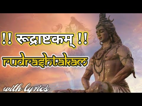 Best Song Of Lord Shiva |rudrashtakam Stotram With Lyrics| Devotional ...