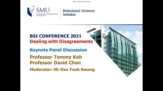 Tommy Koh & David Chan on "Dealing with Disagreements", with panel moderated by Han Fook Kwang